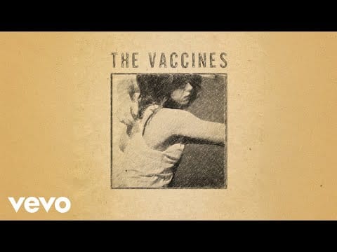 The Vaccines — Blow It Up (Demo - Official Audio)