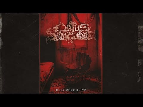 Cultus Sanguine — CULTUS SANGUINE - Dust Once Alive (2023) Full Album Official (Dark Metal)