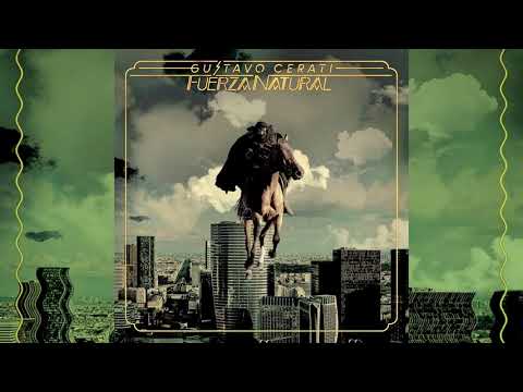 Gustavo Cerati — Gustavo Cerati - Fuerza Natural (2009) (Álbum Completo)