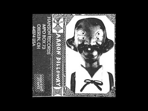 Aaron Dilloway — Aaron Dilloway - Medicine Stunts [FULL ALBUM 2014]