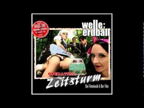 Welle: Erdball — Welle: Erdball - 06. Die Zeitmaschine - Operation Zeitsturm