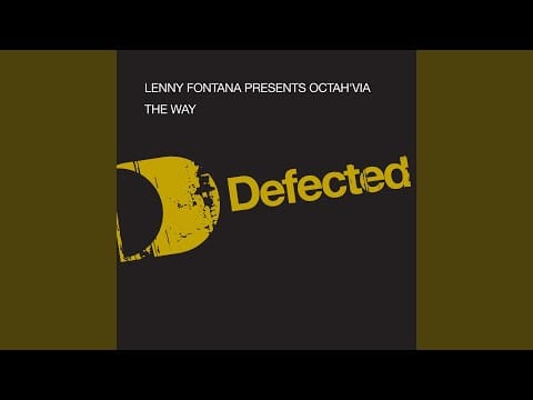 Lenny Fontana — The Way (Lenny Fontana Classic Dub)