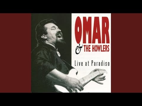 Omar And The Howlers — Hard Times in the Land of Plenty
