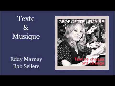 Georgette Lemaire — Tant de choses ont changé - Georgette Lemaire