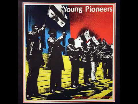 Young Pioneers — (Young) Pioneers - First Virginia Volunteers [Full Album]