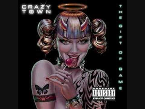 Crazy Town — Crazy Town- Butterfly