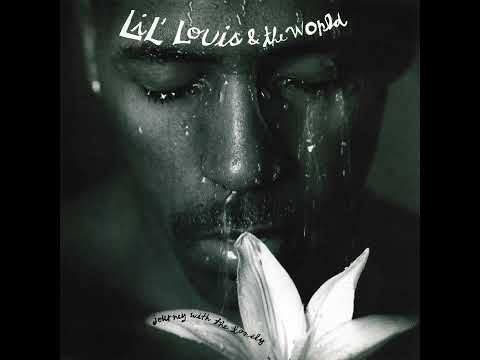 Lil' Louis & The World — Lil Louis - Journey With The Lonley (1992)