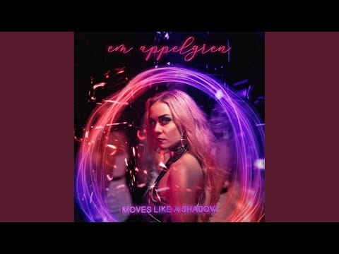 Emelie Appelgren — Moves like a shadow (Extended Club)