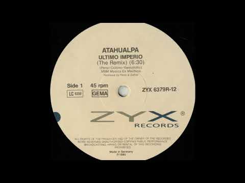 Atahualpa — Atahualpa - Ultimo Imperio (The Remix) (A)