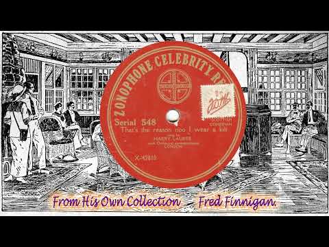 Harry Lauder — Harry Lauder - That's The Reason Noo I Wear A Kilt