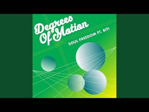 Degrees Of Motion — Soul Freedom (Free Your Soul) (Full Flavour Mix)