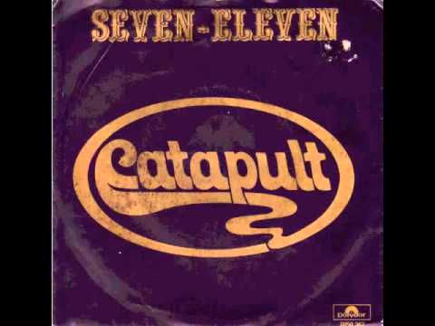 Catapult — Catapult - Seven-Eleven