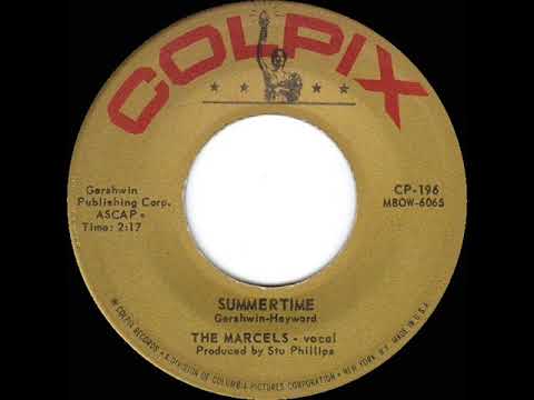 The Marcels — 1961 Marcels - Summertime