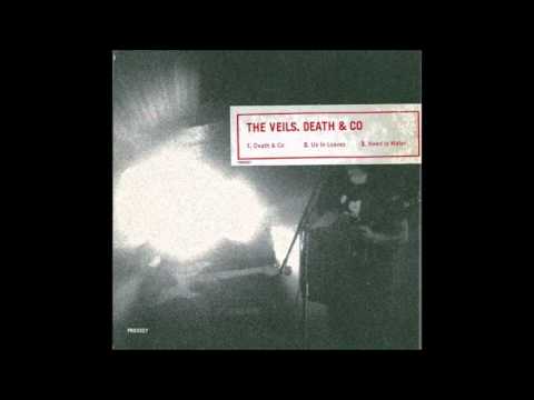 The Veils — The Veils - Death & Co