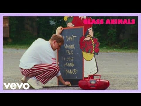 Glass Animals — I Don't Wanna Talk (I Just Wanna Dance) | Official Video