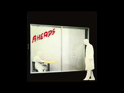 Aheads — Aheads ‎– Aheads