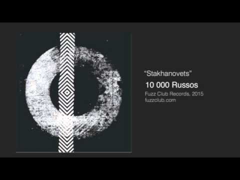 10 000 Russos — 10,000 Russos -  Stakonovets - Self Titled LP