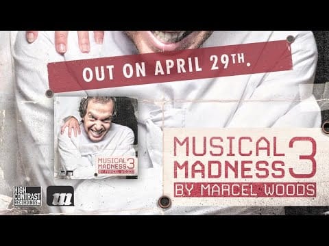 Marcel Woods — Marcel Woods - Musical Madness 3 - OUT NOW