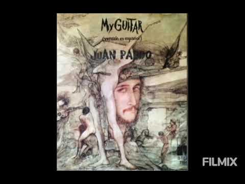 Juan Pardo — JUAN PARDO - My guitar