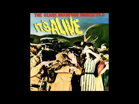 The Ozark Mountain Daredevils — The Ozark Mountain DareDevils - Homemade Wine LIVE