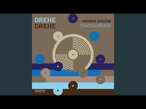 Henrik Stelter — Thatzagruuv (Original Mix)