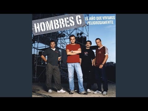 Hombres G — Voy a pasármelo bien (Directo 2003)