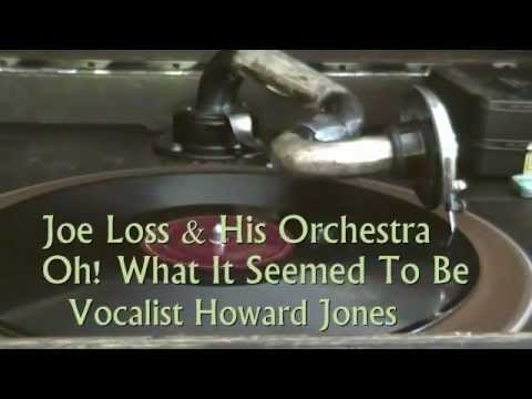 Joe Loss & His Orchestra — Joe Loss And His Orchestra - Oh! What it seemed to be Fox Trot
