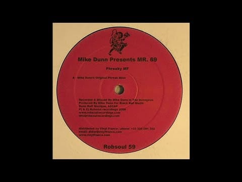 Mike Dunn — Mike Dunn Presents Mr. 69 - Phreaky MF (Mike Dunn's Original Phreak Mixx)