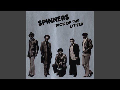 Spinners — Just as Long as We Have Love