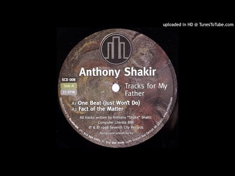 Ian O'Brien — Anthony Shakir - Fact Of The Matter