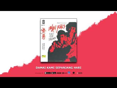 Iwan Fals — Iwan Fals - Damai Kami Sepanjang Hari (Official Audio)