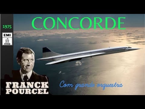 Franck Pourcel Et Son Grand Orchestre — FRANCK POURCEL - CONCORDE THEME (1975)