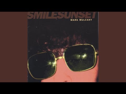 Mark Mulcahy — The Way She Really Is