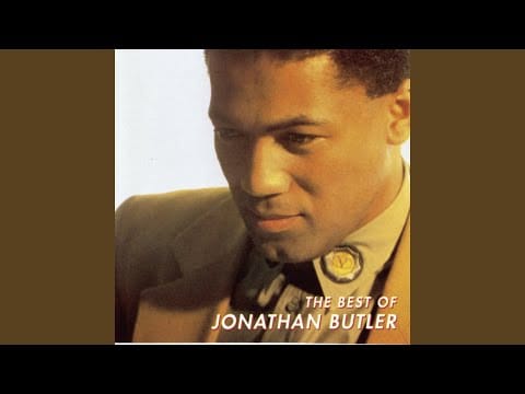 Jonathan Butler — There's One Born Every Minute (I'm a Sucker for You)