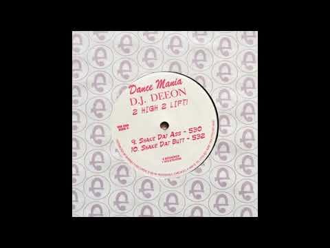 DJ Deeon — DJ Deeon - Shake Dat Ass