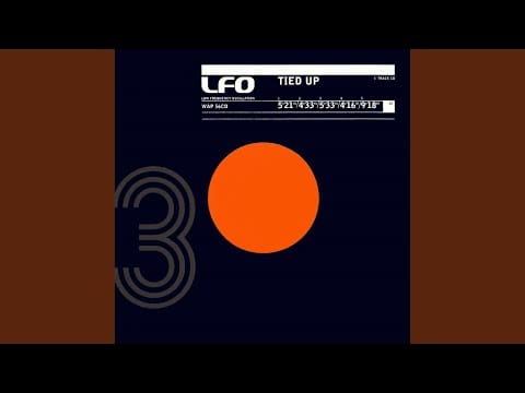 LFO — Tied Up (Sweep Mix)