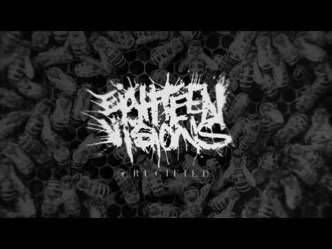 Eighteen Visions — Eighteen Visions - Crucified