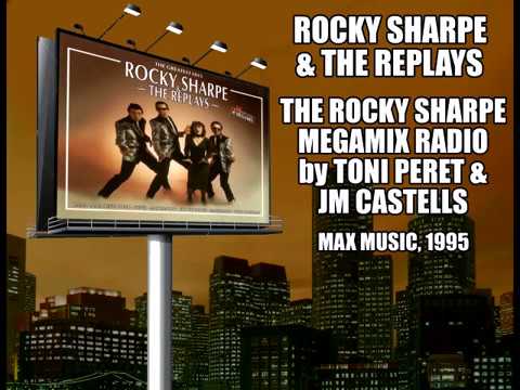 Rocky Sharpe & The Replays — Rocky Sharpe - Megamix Radio