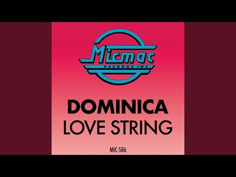 Dominica (2) — Love String (Radio Edit)