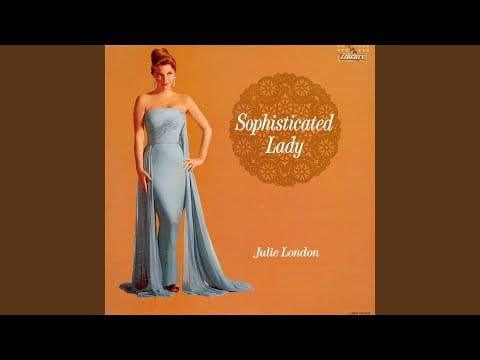 Julie London — When The World Was Young