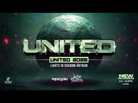 Art Of Fighters — United 2026 (Light in Shadow Anthem) - Reevoid & Art Of Fighters