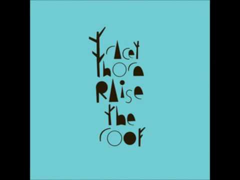 Tracey Thorn — Tracey Thorn   Raise The Roof Fexys Move Around Mix