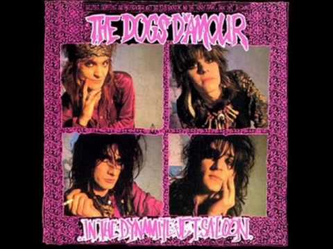 The Dogs D'Amour — THE DOGS D'AMOUR  -  HEARTBREAK  (LP Studio Version)