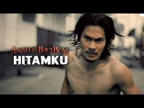 Andra And The BackBone — Andra And The Backbone - Hitamku (Official Music Video)