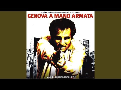 Franco Micalizzi — Genova a mano armata (Seq. 16 – Finale)