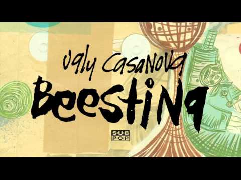 Ugly Casanova — Ugly Casanova - Beesting