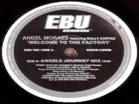 Angel Moraes — Angel Moraes ‎– Welcome To The Factory