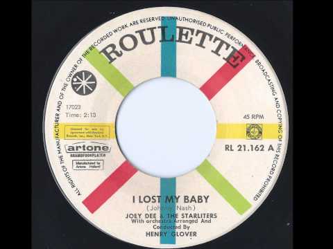 Joey Dee — Joey Dee & The Starliters -  I Lost My Baby
