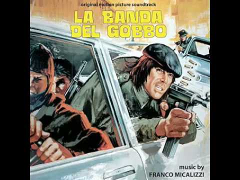 Franco Micalizzi — La banda del gobbo (Seq.4) - Franco Micalizzi