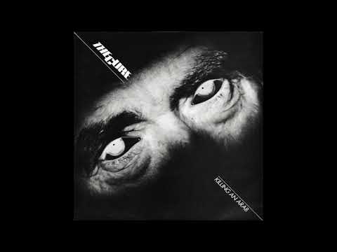 Bernard Lenoir — The Cure – Killing An Arab (1978)